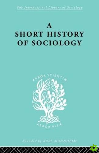 Short History of Sociology