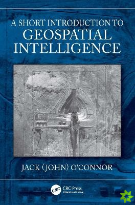 Short Introduction to Geospatial Intelligence