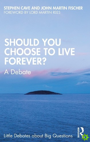 Should You Choose to Live Forever?