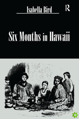 Six Months In Hawaii