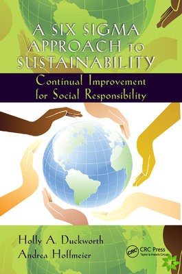 Six Sigma Approach to Sustainability