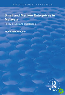 Small and Medium Enterprises in Malaysia