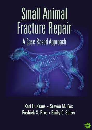 Small Animal Fracture Repair