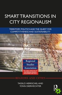 Smart Transitions in City Regionalism