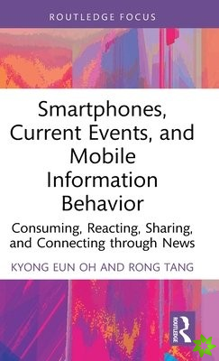 Smartphones, Current Events and Mobile Information Behavior