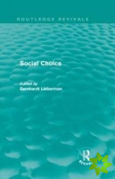 Social Choice (Routledge Revivals)