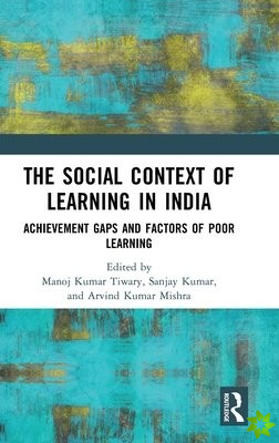 Social Context of Learning in India