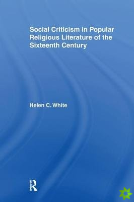 Social Criticism in Popular Religious Literature of the Sixteenth Century