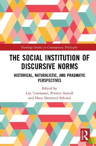 Social Institution of Discursive Norms