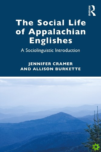 Social Life of Appalachian Englishes