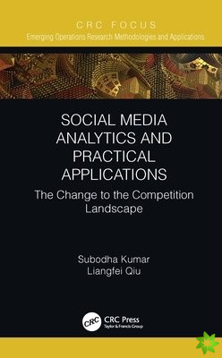 Social Media Analytics and Practical Applications