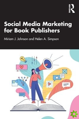 Social Media Marketing for Book Publishers