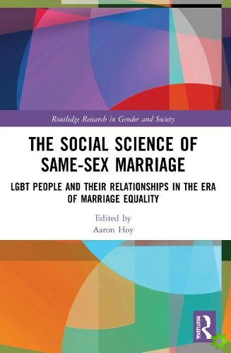 Social Science of Same-Sex Marriage