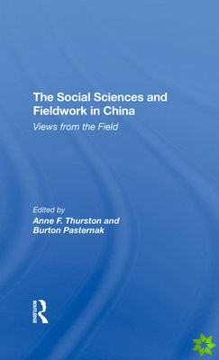 Social Sciences And Fieldwork In China