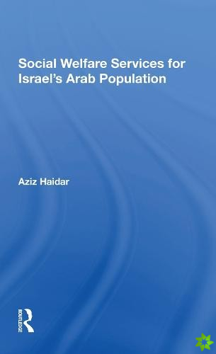 Social Welfare Services For Israel's Arab Population