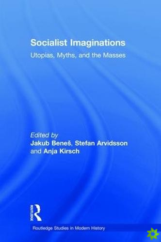 Socialist Imaginations