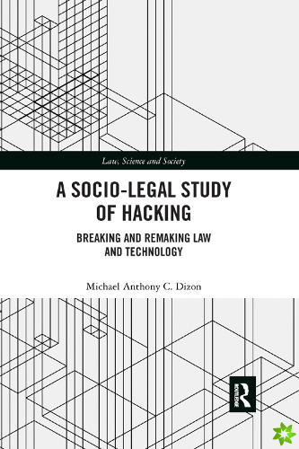 Socio-Legal Study of Hacking