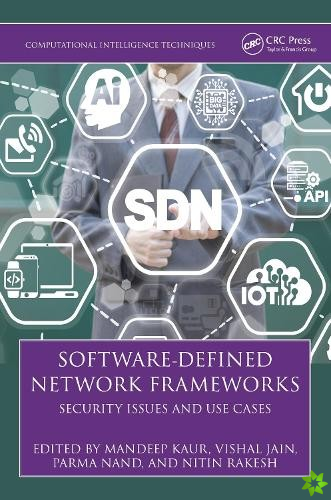 Software-Defined Network Frameworks
