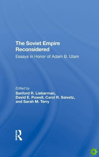 Soviet Empire Reconsidered