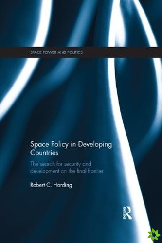 Space Policy in Developing Countries