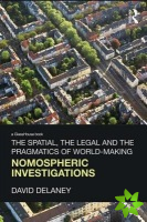Spatial, the Legal and the Pragmatics of World-Making