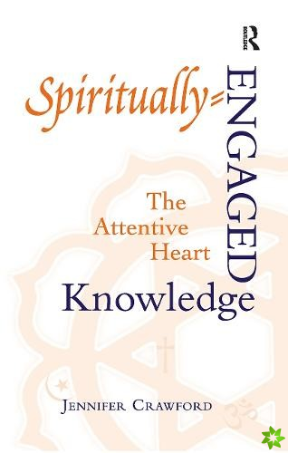 Spiritually-Engaged Knowledge