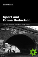 Sport and Crime Reduction