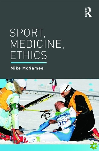 Sport, Medicine, Ethics