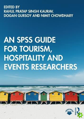 SPSS Guide for Tourism, Hospitality and Events Researchers