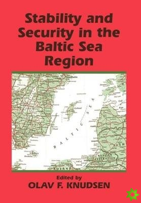 Stability and Security in the Baltic Sea Region