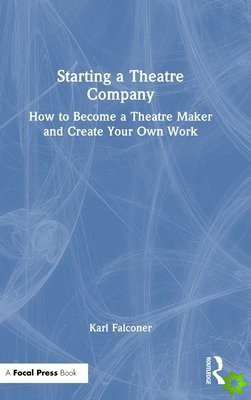 Starting a Theatre Company