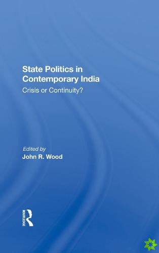 State Politics In Contemporary India
