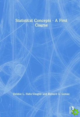 Statistical Concepts - A First Course
