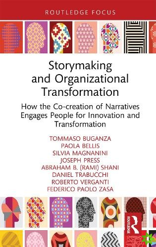 Storymaking and Organizational Transformation
