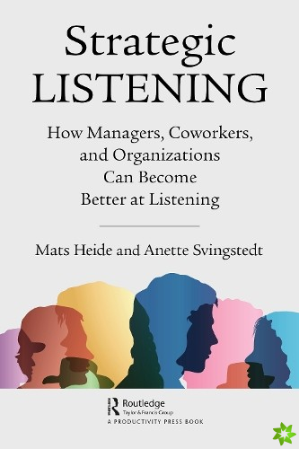 Strategic Listening
