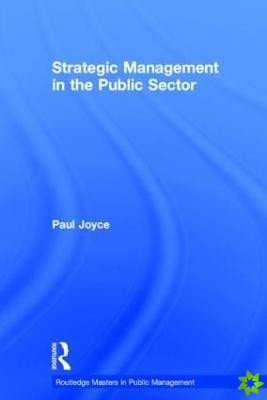 Strategic Management in the Public Sector