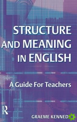 Structure and Meaning in English