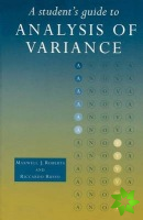 Student's Guide to Analysis of Variance