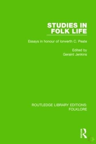 Studies in Folk Life (RLE Folklore)