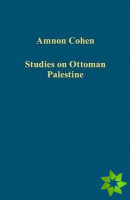 Studies on Ottoman Palestine