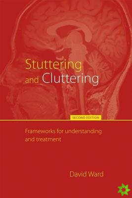 Stuttering and Cluttering (Second Edition)