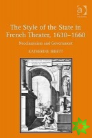 Style of the State in French Theater, 1630-1660