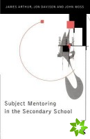 Subject Mentoring in the Secondary School