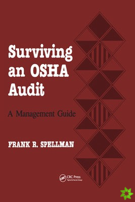 Surviving an OSHA Audit