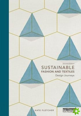 Sustainable Fashion and Textiles