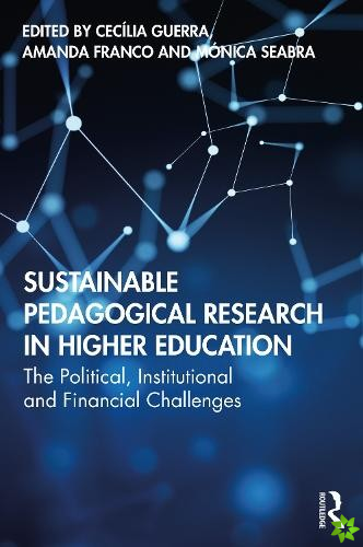 Sustainable Pedagogical Research in Higher Education