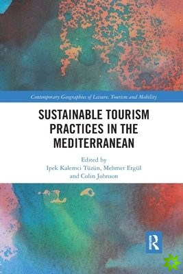 Sustainable Tourism Practices in the Mediterranean