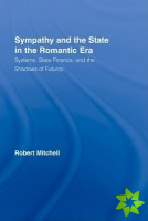 Sympathy and the State in the Romantic Era