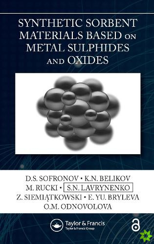 Synthetic Sorbent Materials Based on Metal Sulphides and Oxides