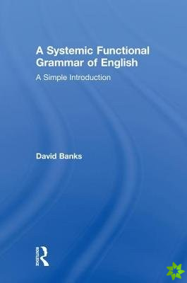 Systemic Functional Grammar of English